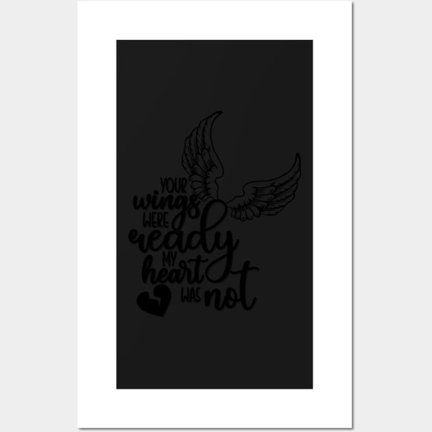 Your Wings Were Ready, My Heart Was Not | Memorial Sticker | Loss Awareness | Loved One | Pet | Rest In Peace | Angel Wings | Broken Heart Wall Art by ByAshleyDesign